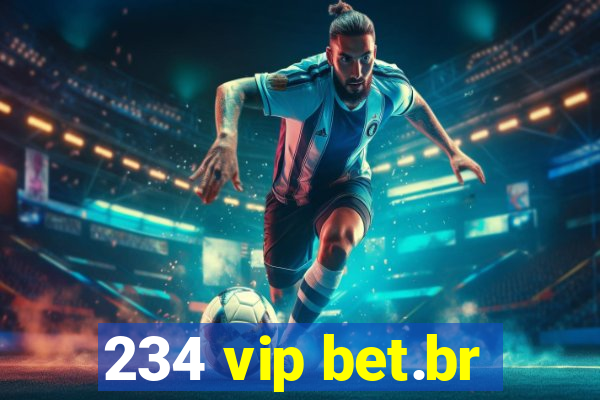 234 vip bet.br